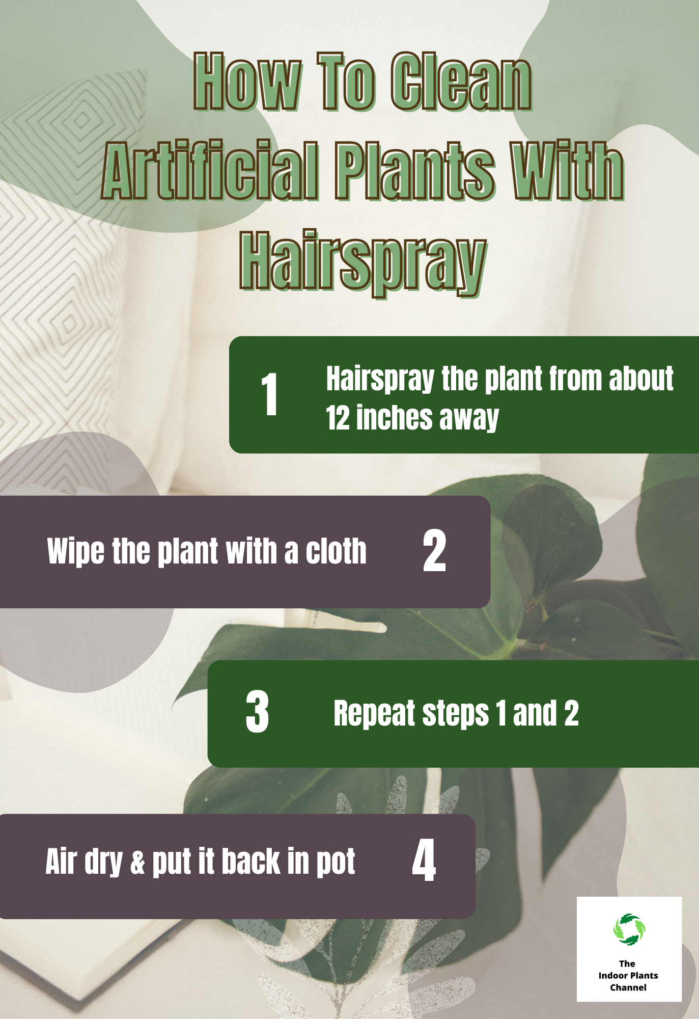 4 Easy Steps To Clean Artificial Plants With Hairspray